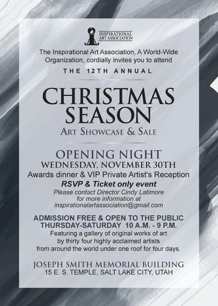 2022: Nov 30 - Dec 3, SLC, UT - 12th Annual Christmas Season Art Showcase & Sale